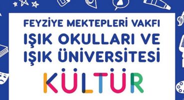 FMV Işık Okulları ve FMV Işık Üniversitesi’nin “Kültür, Sanat, Teknoloji Günleri” Fişekhane’de başlıyor.