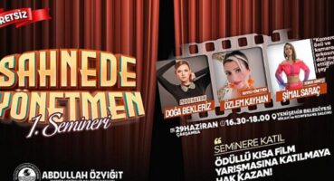 “Sahnede Yönetmen ” Semineri 29 Haziran’da