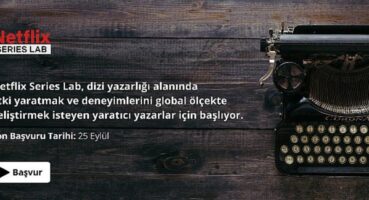 Netflix Türkiye’den Yazarların Kreatif Becerilerini Global Ölçekte Geliştirecek Proje