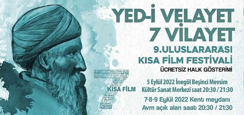 yed-i-velayet-7-vilayet-kisa-film-festivali-galasi-inegolde-yapilacak.jpg