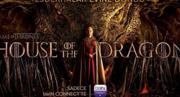 Ejderhalar evine döndü!   “House of the Dragon” beIN CONNECT’te!