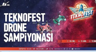 TEKNOFEST Drone Şampiyonalarına Başvurular Başladı