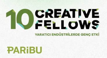 Paribu, yaratıcı endüstriler alanında “10 Creative Fellows” isimli sosyal yatırım programını başlattı