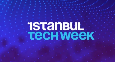 ISTANBUL TECH WEEK İÇİN GERİ SAYIM BAŞLADI