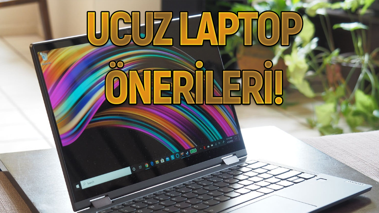 Bütçe Dostu Laptoplar